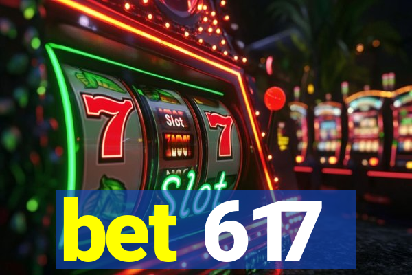 bet 617